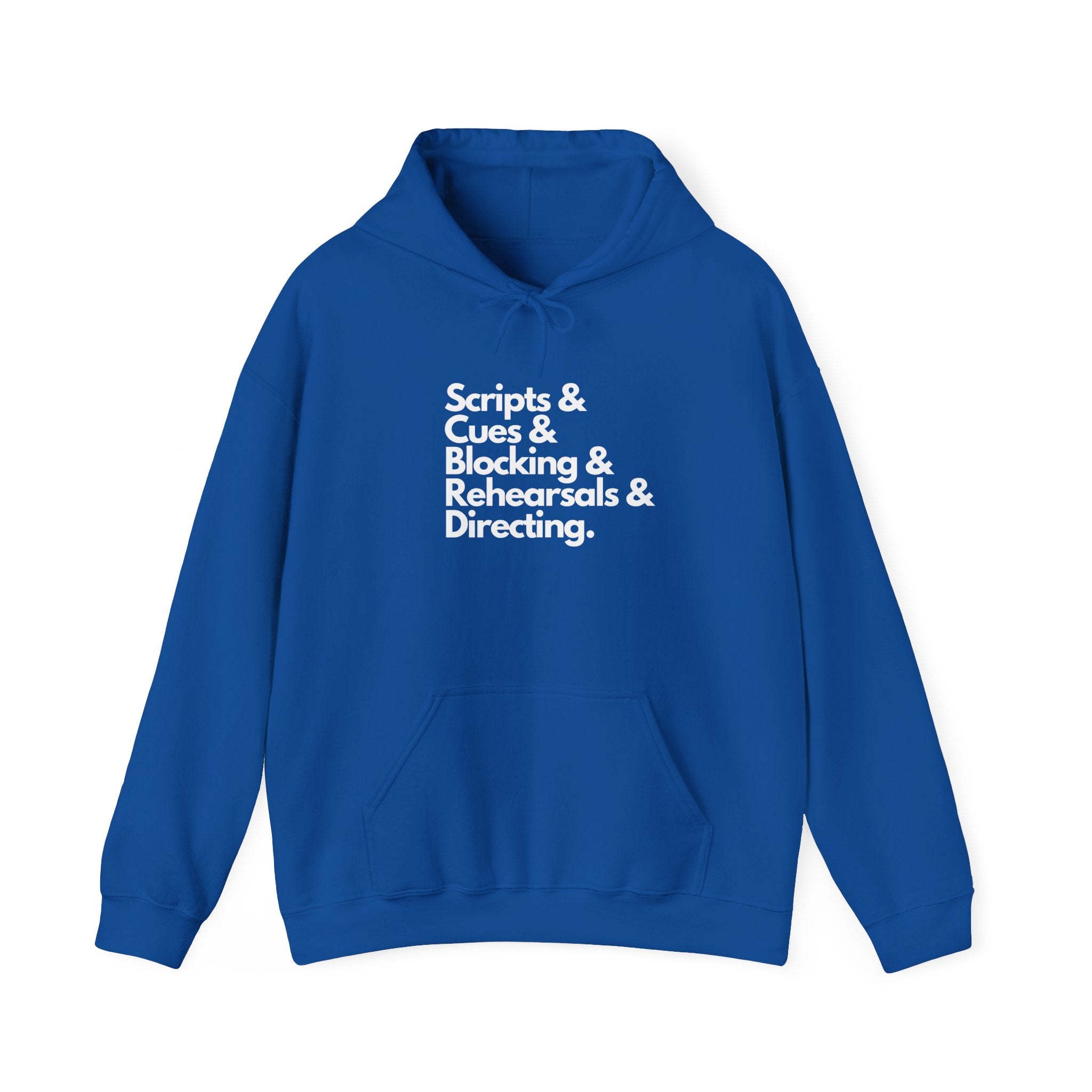 Theater Scripts & Cues & Blocking & Rehearsals & Directing hoodie gift for director, stage crew or manager