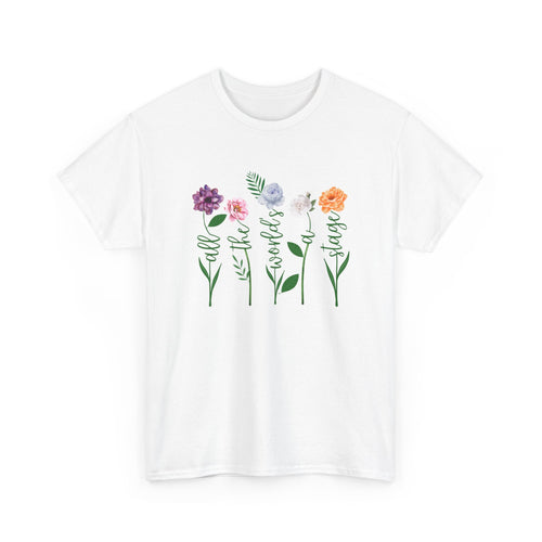 All the world's a stage Floral Quote T-shirt