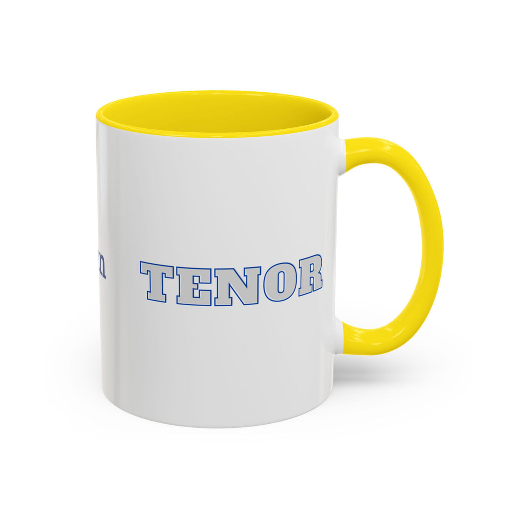 Customizable Tenor Singer Coffee Mug — Personalized Accent Mug (11/15oz)