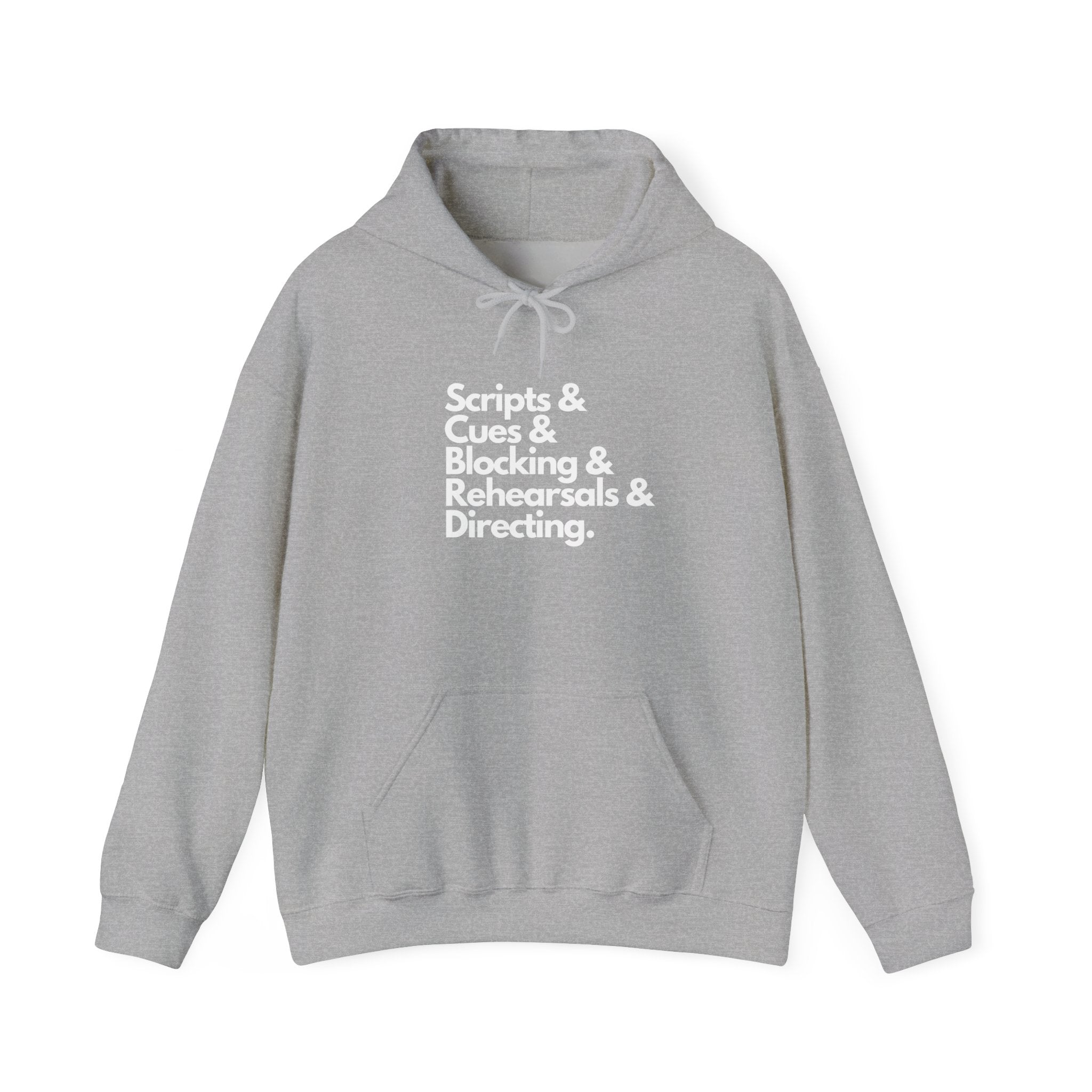Theater Scripts & Cues & Blocking & Rehearsals & Directing hoodie gift for director, stage crew or manager