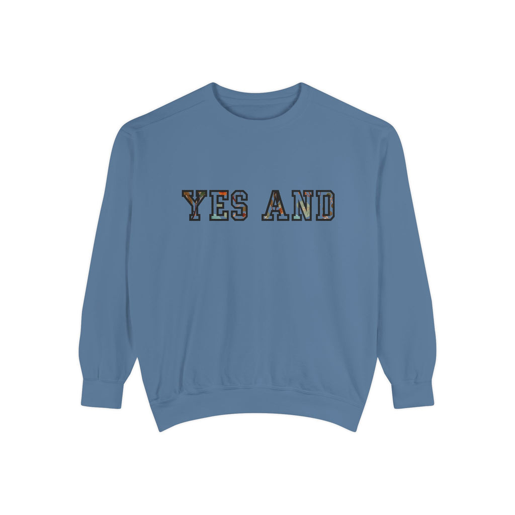 Yes and block text Sweatshirt, Comfort Colors