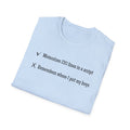 Memorizes 130 Lines, Forgets Keys T-Shirt - Funny Theater actor actress Checklist Tee