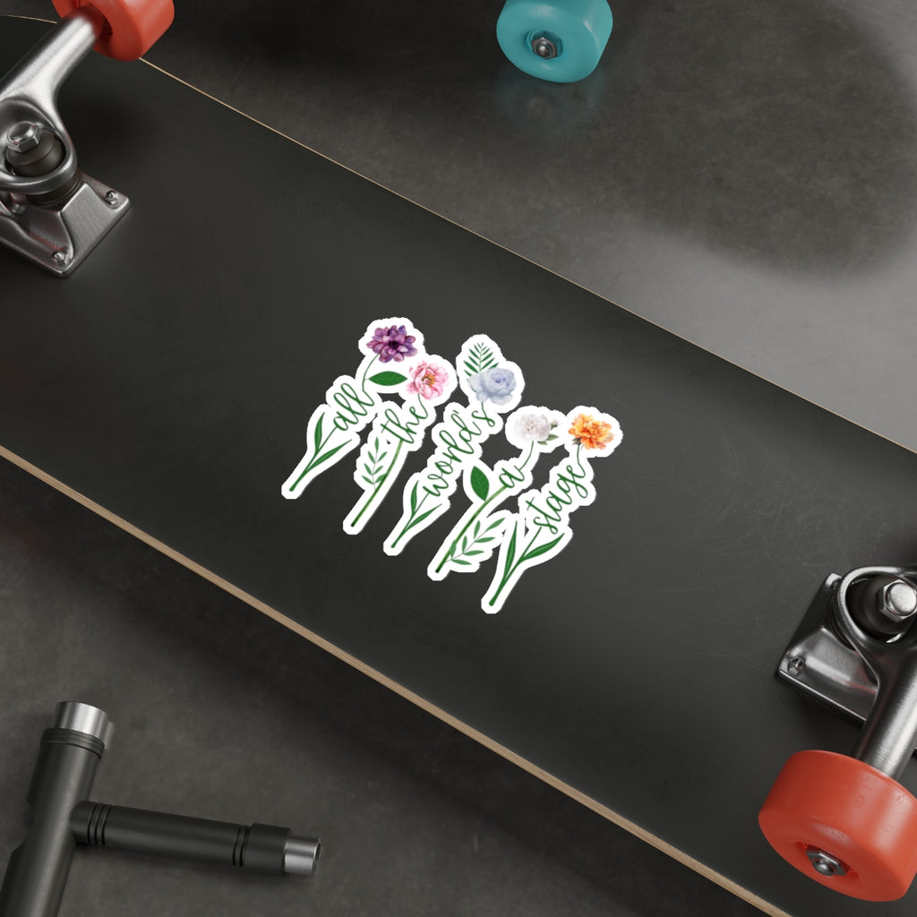 Floral 'All the World's a Stage' Die-Cut Sticker