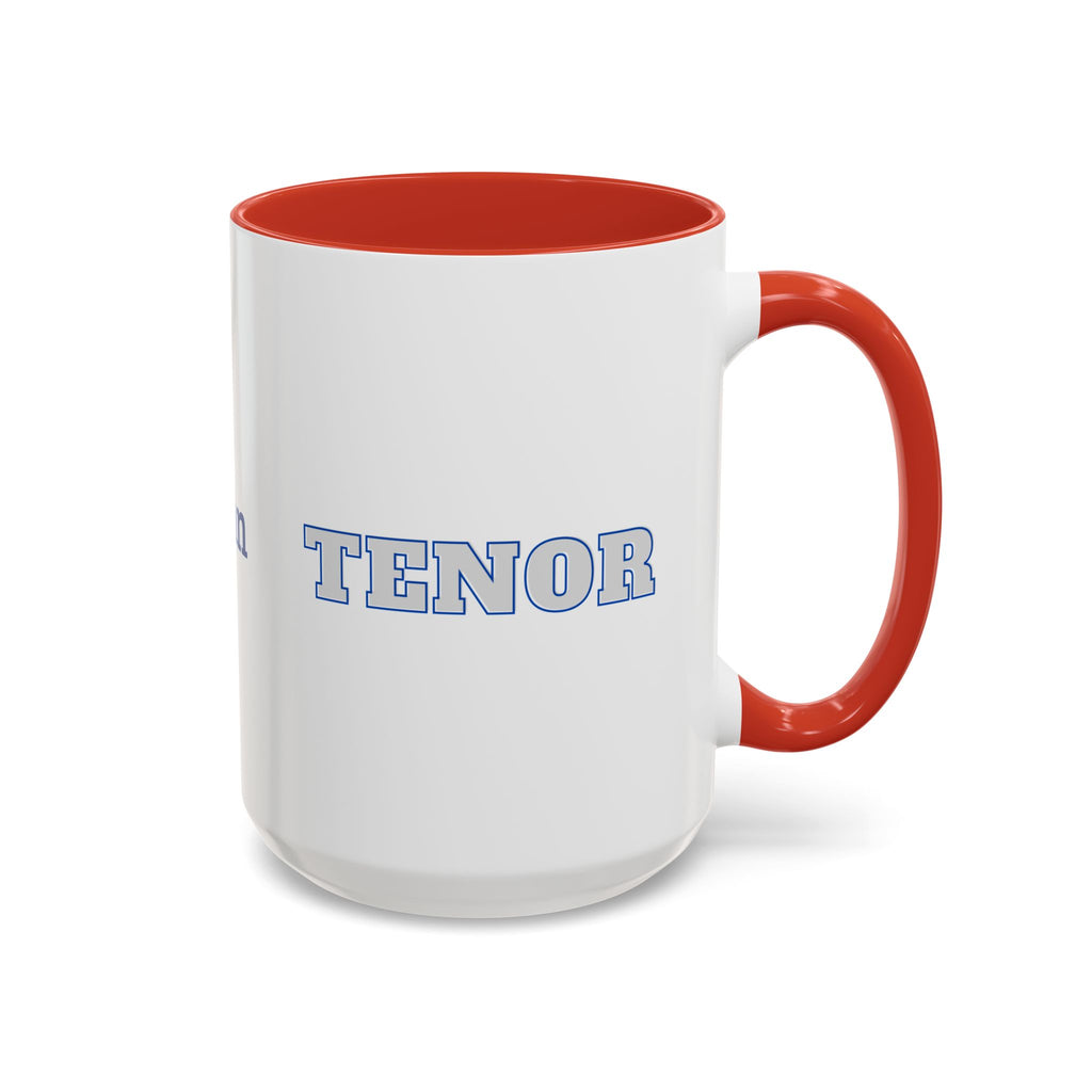 Customizable Tenor Singer Coffee Mug — Personalized Accent Mug (11/15oz)