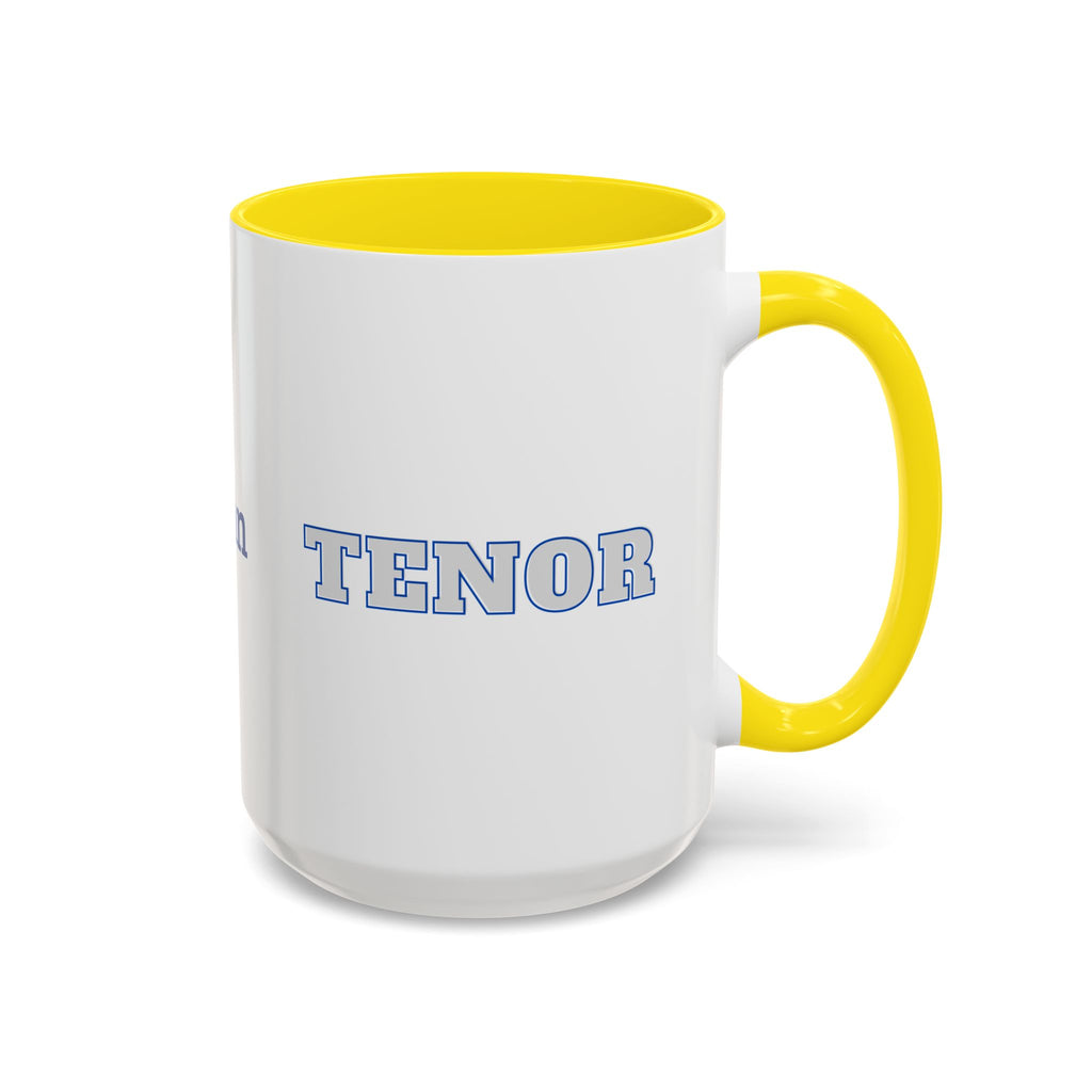 Customizable Tenor Singer Coffee Mug — Personalized Accent Mug (11/15oz)