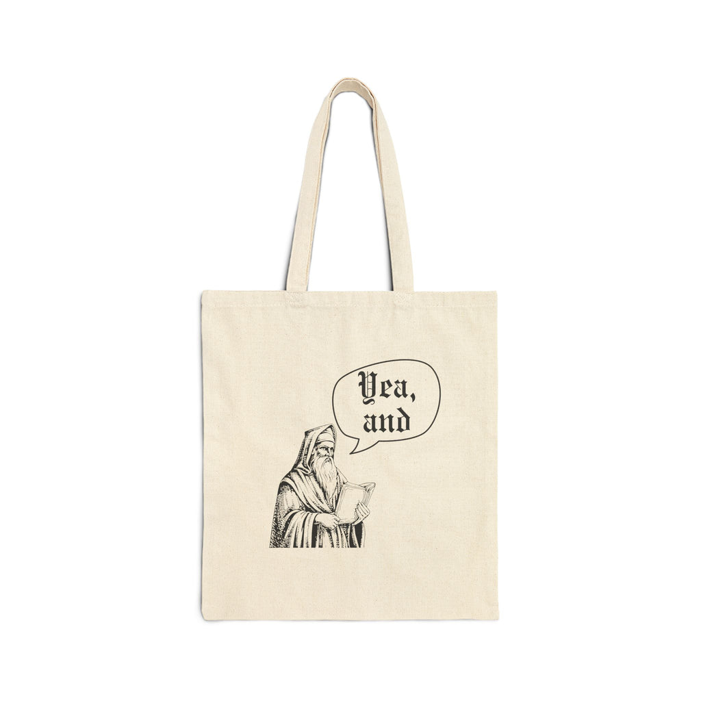 Yea, and improv Canvas Tote, Funny Medieval improviser Gift