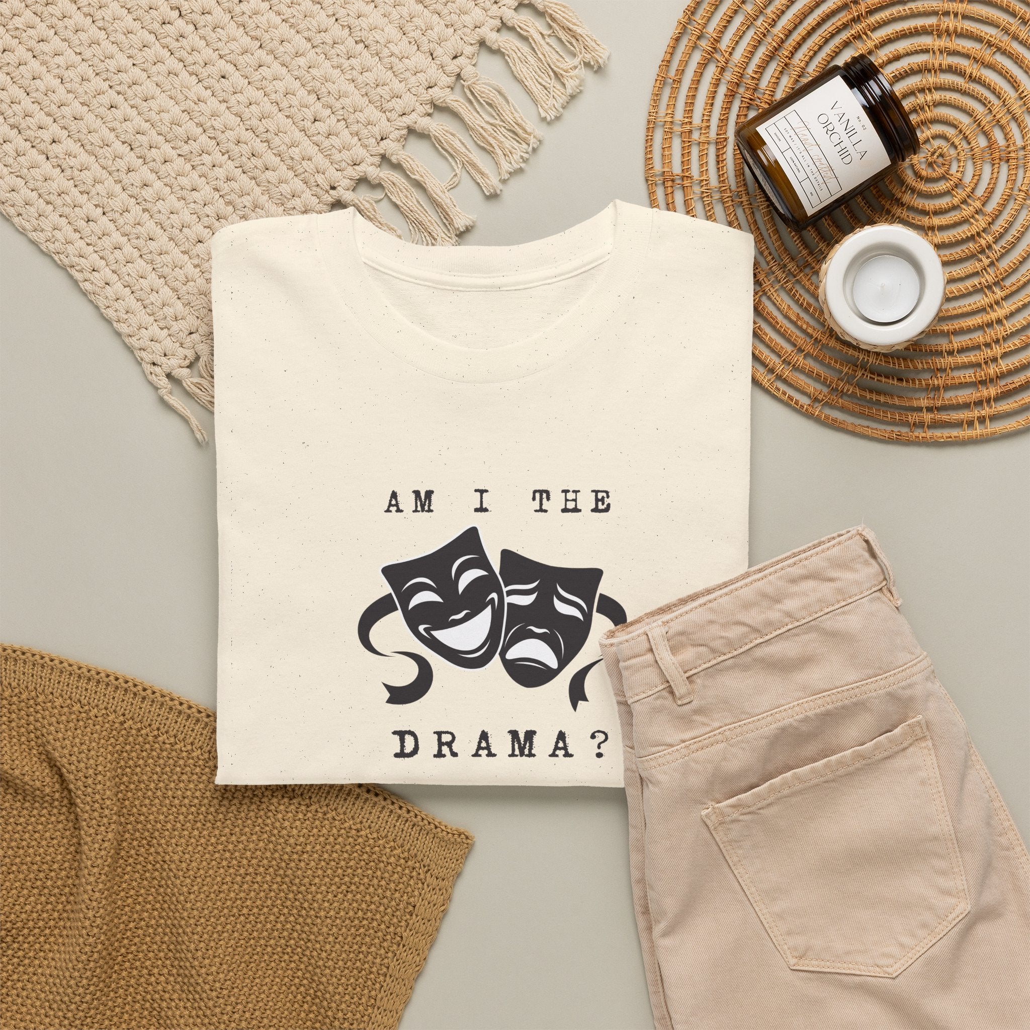 Am I the drama Adult Tee