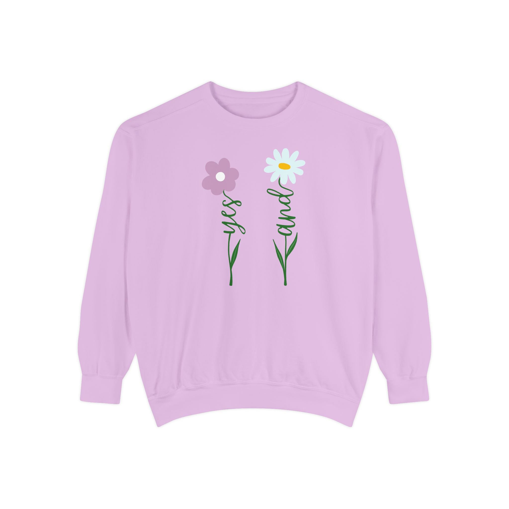 Yes and floral Sweatshirt