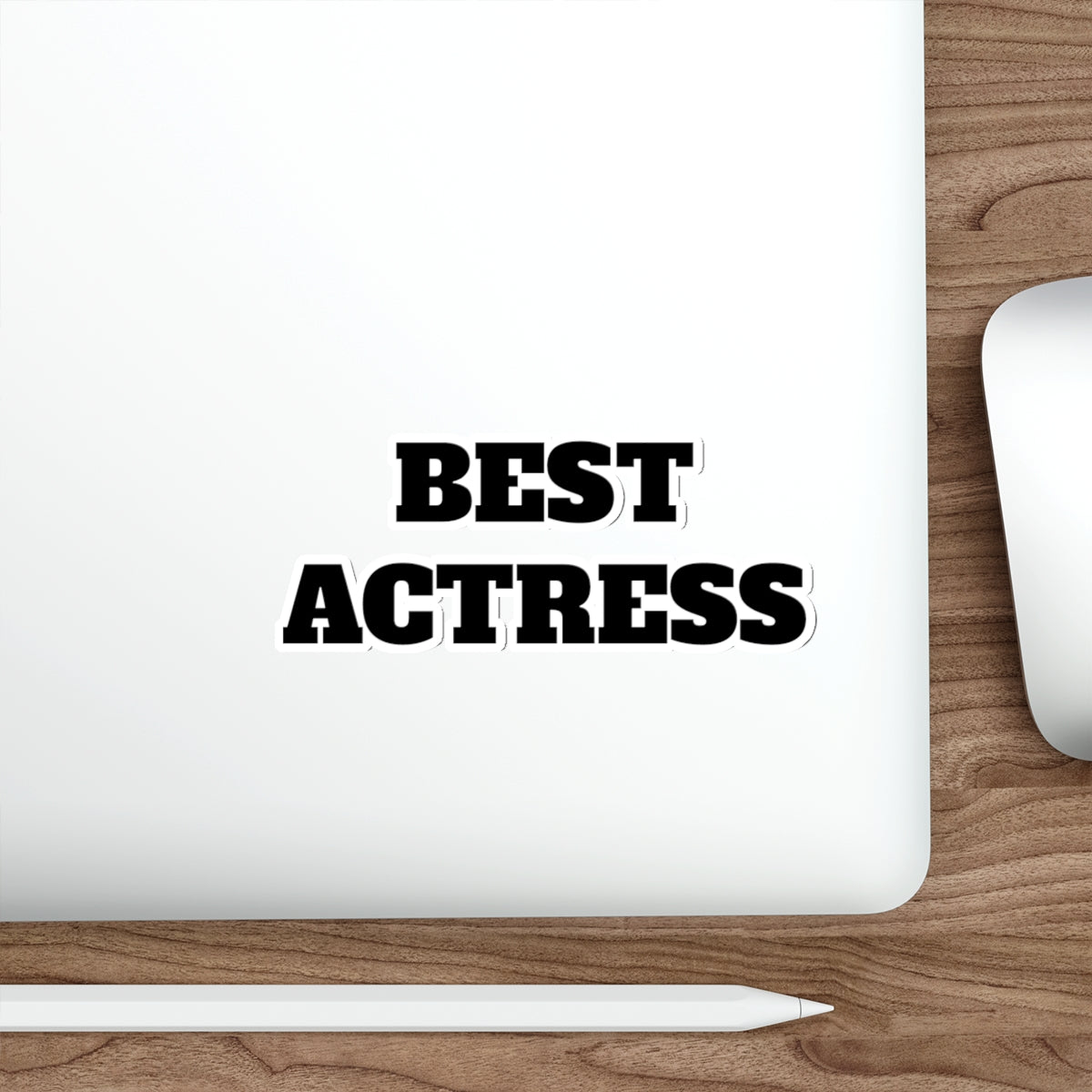 Best Actress Die-Cut Sticker — Bold Black Typography Laptop Decal