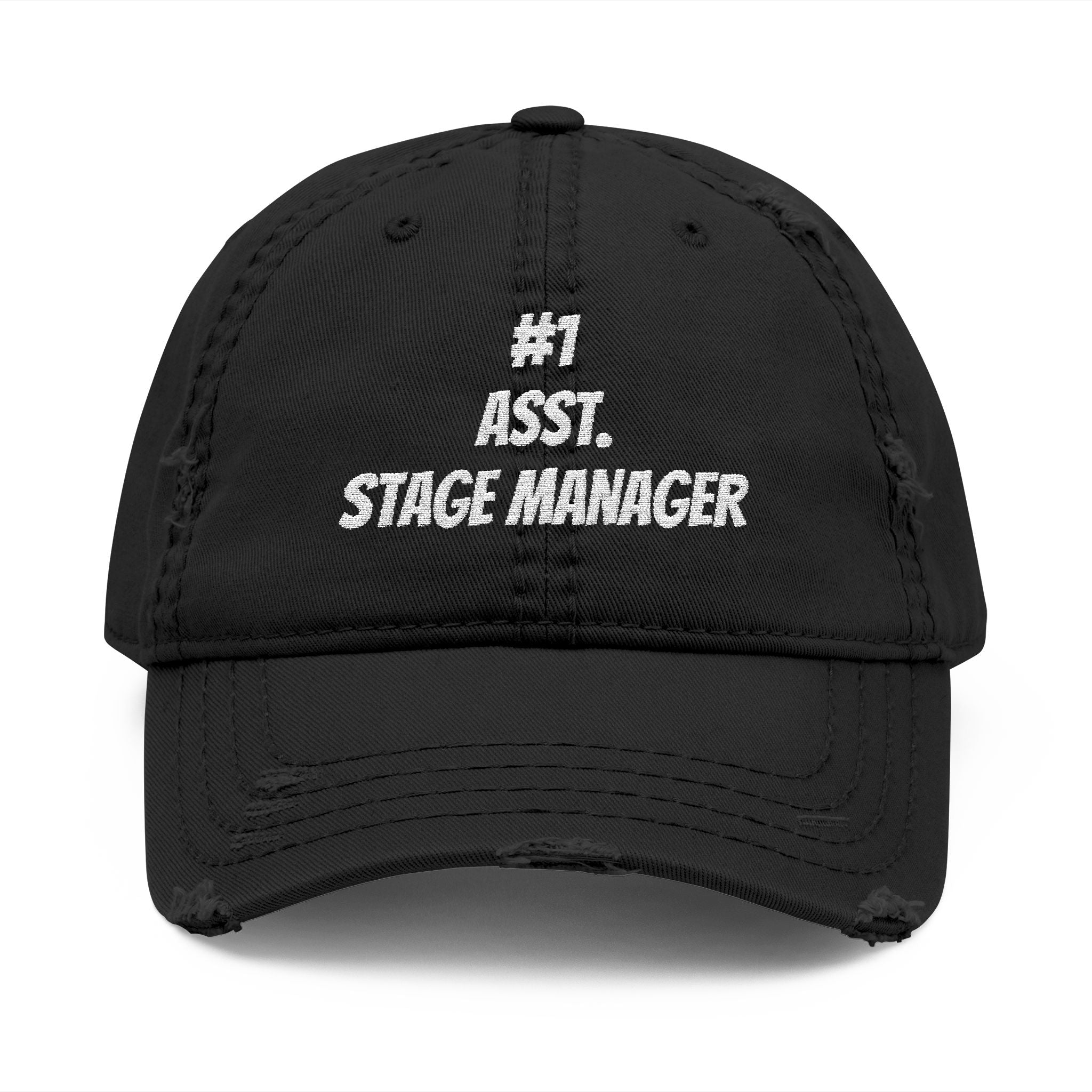 Number 1 Assistant Stage Manager Trucker Hat Distressed Embroidered Dad Hat