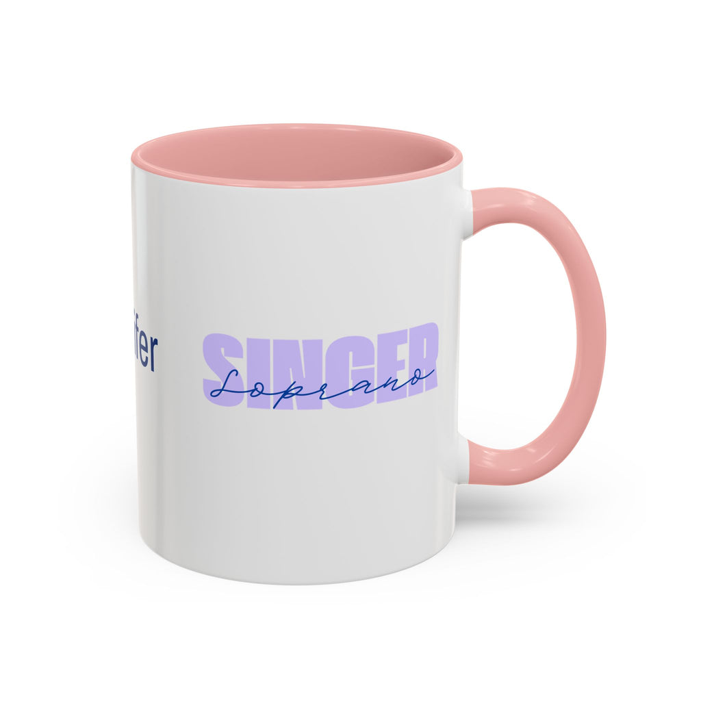 Customizable Soprano Singer Coffee Mug — Accent 11/15oz