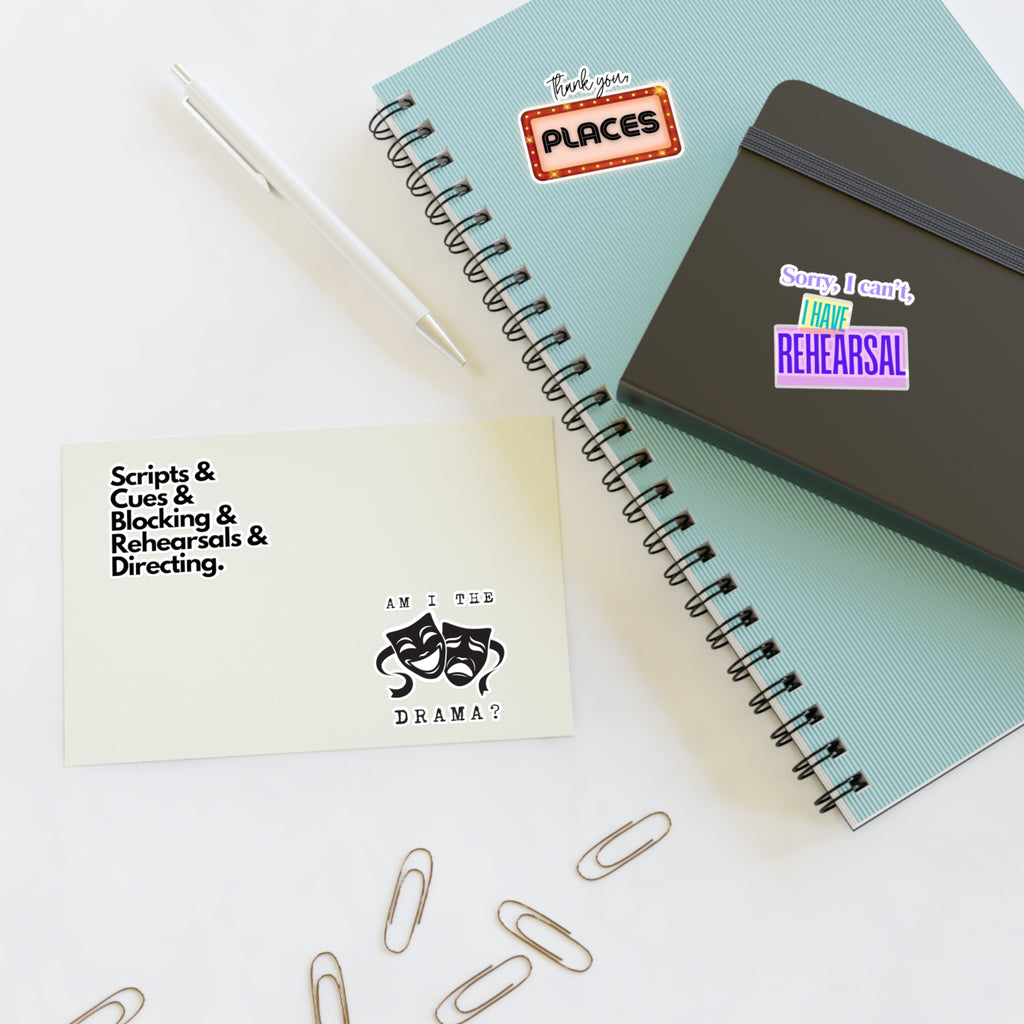 Theatre lover Stickers sticker sheet, sorry i have Rehearsal, thank you Places, Scripts and cues