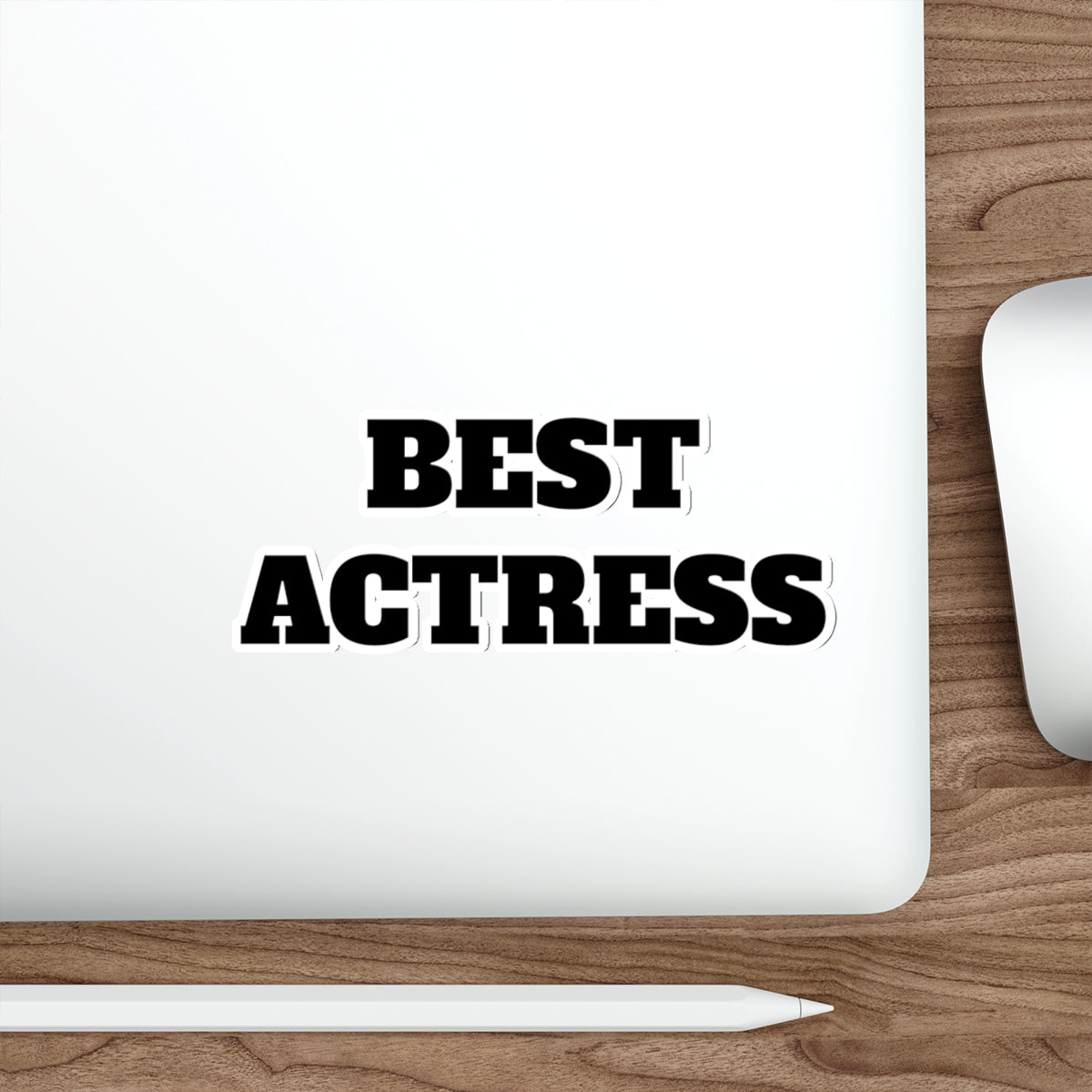 Best Actress Die-Cut Sticker — Bold Black Typography Laptop Decal