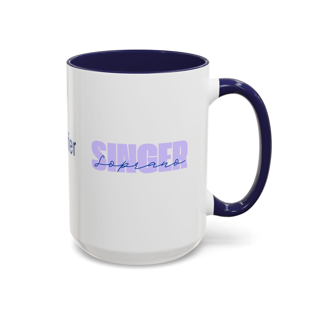 Customizable Soprano Singer Coffee Mug — Accent 11/15oz